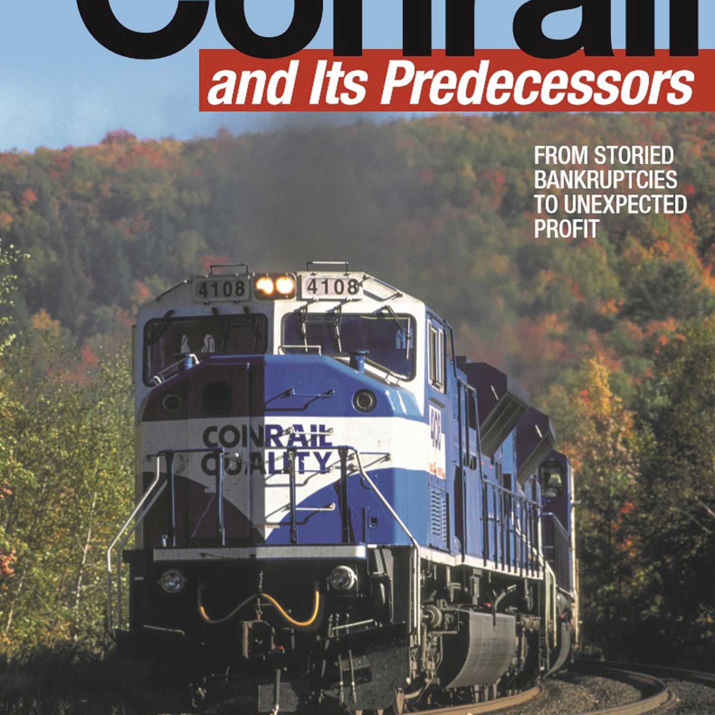 Conrail and its Predecessors